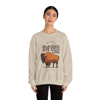 Do Not Pet the Fluffy Cow - Unisex Crewneck Sweatshirt