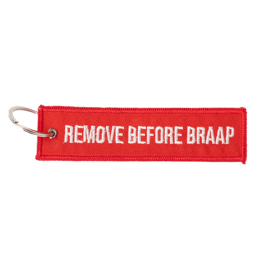 'Remove Before Braap' Keychain