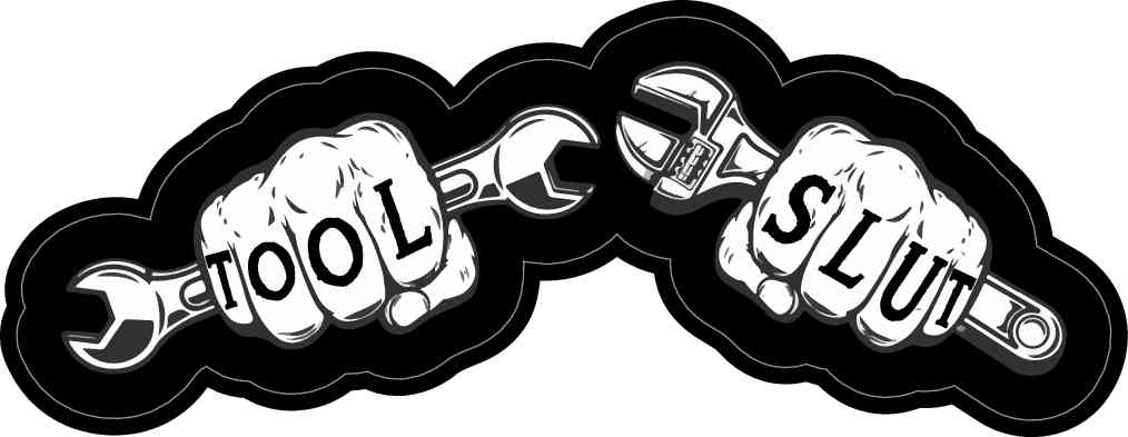 Tool Slut Fist